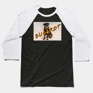 Bullrot Dog Sable et Nom Baseball T-Shirt